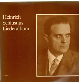 heinrich schlusnus - Liederalbum