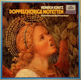 Heinrich Schütz - Doppelchörige Motetten (Rudolf Mauersberger)
