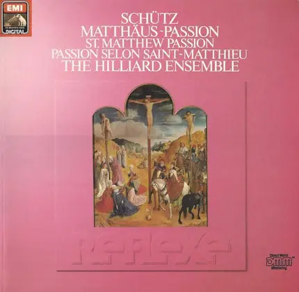 Schütz / The Hilliard Ensemble - Matthäus-Passion