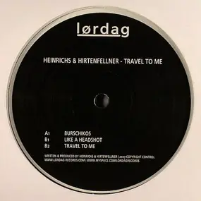 Heinrichs & Hirtenfellner - Travel To Me