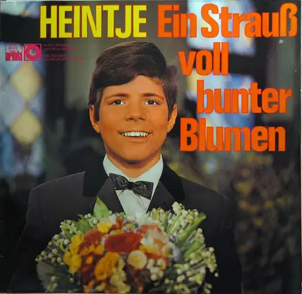 Heintje - Einen Strauß Voll Bunter Blumen