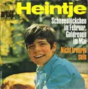 7inch Vinyl Single - Heintje - Schneeglöckchen Im Februar, Goldregen Im Mai