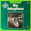 LP - Heinz Teuchert , Michael Teuchert - Die Sologitarre - Gatefold, Booklet Incl.