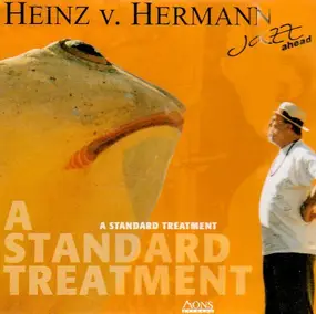 Heinz Von Hermann - A Standard Treatment