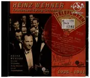 Heinz Wehner - 1935-1941