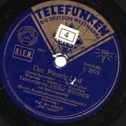 Heinz Wehner Und Sein Tanzorchester - Das Pfennig-Lied / Sag' Mir Schnell "Gut' Nacht"