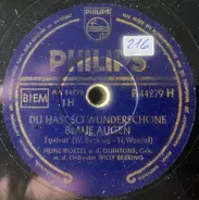 Heinz Woezel Und Die Quientons , Willy Berking Und Sein Orchester - Du Hast So Wunderschöne Blaue Augen / Katharina