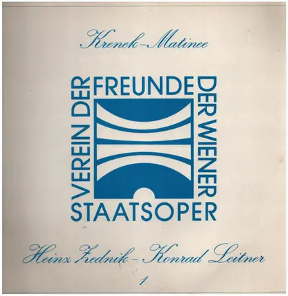 Heinz Zednik - Konrad Leitner - Krenek-Matinee