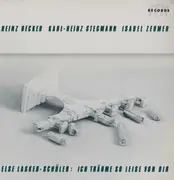 LP - Heinz Becker - Karl-Heinz Stegmann - Isabel Zeumer , Else Lasker-Schüler - Ich Träume So Leise Von Dir