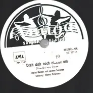 Heinz Becker Mit Seinen Solisten - Dreh Dich Noch Einmal Um / Süße Kleine Dorothee