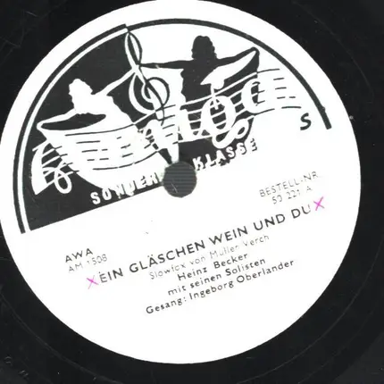 Heinz Becker Mit Seinen Solisten - Ein Gläschen Wein Und Du / Schlafe Nun Ein