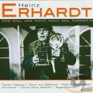 Heinz Erhardt - Das Soll Uns Nicht Noch Mal Passier'n