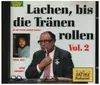 CD - Heinz Erhardt / Fredl Fesl a.o. - Lachen, bis die Tränen rollen Vol. 2