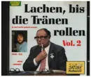 CD - Heinz Erhardt / Fredl Fesl a.o. - Lachen, bis die Tränen rollen Vol. 2