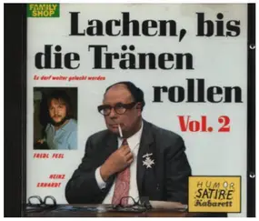 Heinz Erhardt - Lachen, bis die Tränen rollen Vol. 2