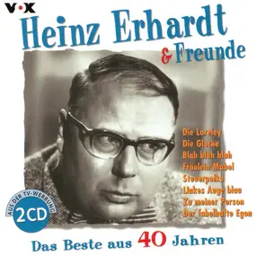 Heinz Erhardt - Heinz Erhardt & Freunde - Das Beste Aus 40 Jahren