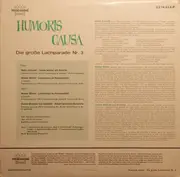 LP - Heinz Erhardt / Walter Böhm / Hanns-Dietrich Von Seydlitz - Humoris Causa (Die Grosse Lachparade Nº 3)