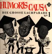 Heinz Erhardt, Addi Münster und Rolf Stiefel - Humoris Causa - Die große Lachparade No.1