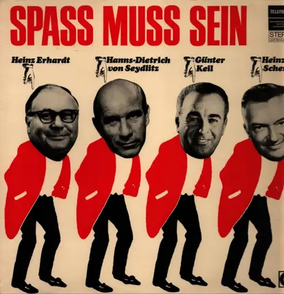 Heinz Erhardt, Hanns-Dietrich von Seydlitz, Günter Keil, Heinz Schenk - Spass muss sein