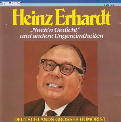 Heinz Erhardt - Noch'n Gedicht ... Und Andere Ungereimtheiten