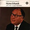 7inch Vinyl Single - Heinz Erhardt - Humor und gute Laune mit Heinz Erhardt