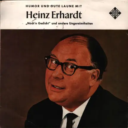 Heinz Erhardt - Humor und gute Laune mit Heinz Erhardt