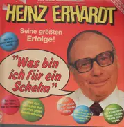 Heinz Erhardt - "Was Bin Ich Für Ein Schelm"