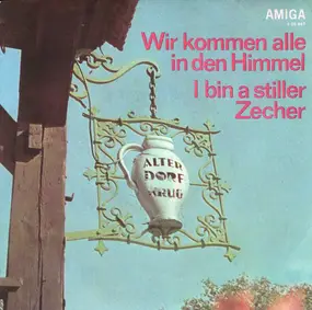 Lutz Jahoda - Wir Kommen Alle In Den Himmel / I Bin A Stiller Zecher