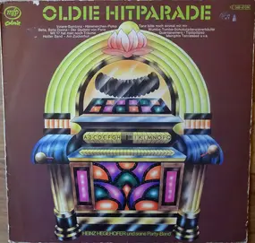 Heinz Hegehofer Und Seine Party-Band - Oldie Hitparade - 28 Hits Der 50er Und 60er Jahre