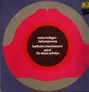 LP - Heinz Holliger / Karlheinz Stockhausen - Siebengesang / Spiral Für Einen Solisten