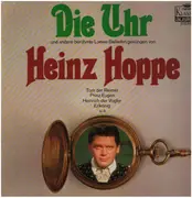 LP - Heinz Hoppe , Manfred Schandert - Die Uhr Und Andere Berühmte Carl Loewe - Balladen