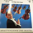 LP - Heinz Hoppe / Sonja Knittel - ... Und Der Himmel Hängt Voller Geigen
