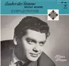 7inch Vinyl Single - Heinz Hoppe - Zauber der Stimme - Mono