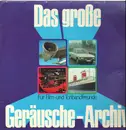 Double LP - Heinz-Jürgen Preil - Das Große Geräusch-Archiv - Gatefold