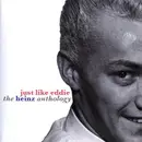 Double CD - Heinz - Just Like Eddie - The Heinz Anthology