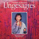 LP - Heinz Kahlau/Evelyn Heidenreich, Rainer Gäbler - Ungesagtes - Liebesgedichte Von Heinz Kahlau