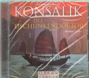 Heinz Konsalik / Volker Brandt - Der Dschunkendoktor