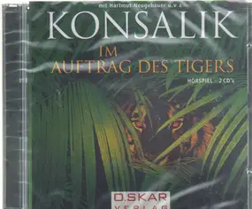 Heinz Konsalik - Im Auftrag des Tigers