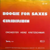 Heinz Kretzschmar Und Sein Orchester - Boogie For Saxes / Ciribiribin