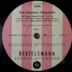 Heinz Kretzschmar Und Sein Orchester - Heinz Kretzschmars Schlagerparade