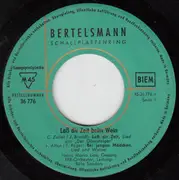7inch Vinyl Single - Heinz Maria Lins und das FFB - Orchester - Laß Dir Zeit Beim Wein