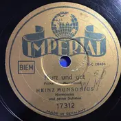 Heinz Munsonius Und Seine Solisten - Kurz Und Gut / Schnick-Schnack