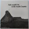 LP - Heinz-Peter Katlewski - Fain Would I Be In The North Country