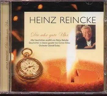 Heinz Reincke - Die Sehr Gute Uhr
