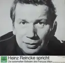 LP - Heinz Reincke - Heinz Reincke spricht die lasterhaften Balladen des Francois Villon