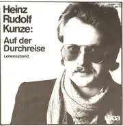 Heinz Rudolf Kunze - Auf Der Durchreise