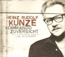 Double CD - Heinz Rudolf Kunze - Kommando Zuversicht - Das musikalische Hörbuch