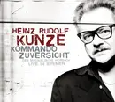 Double CD - Heinz Rudolf Kunze - Kommando Zuversicht