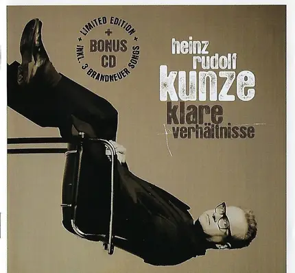 Heinz Rudolf Kunze - Klare Verhältnisse