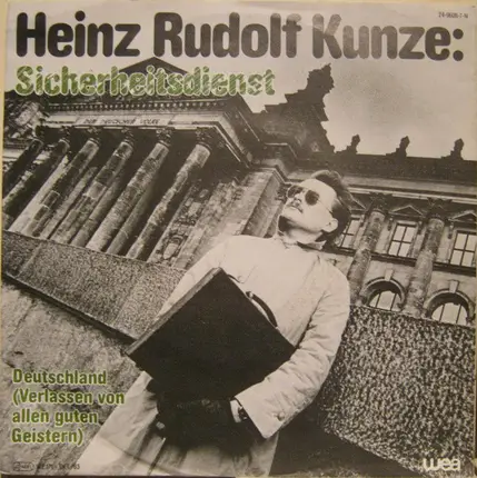 Heinz Rudolf Kunze - Sicherheitsdienst